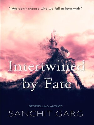 cover image of Intertwined by Fate